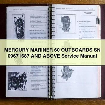 MERCURY Mariner 60 OUTBOARDS SN 09671687 And Above Service Repair Manual