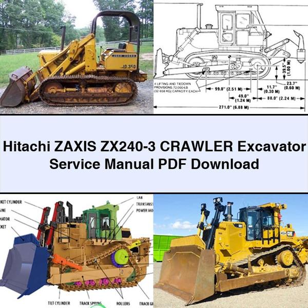 Hitachi Zaxis ZX240-3 Crawler Excavator Service Repair Workshop Manual PDF