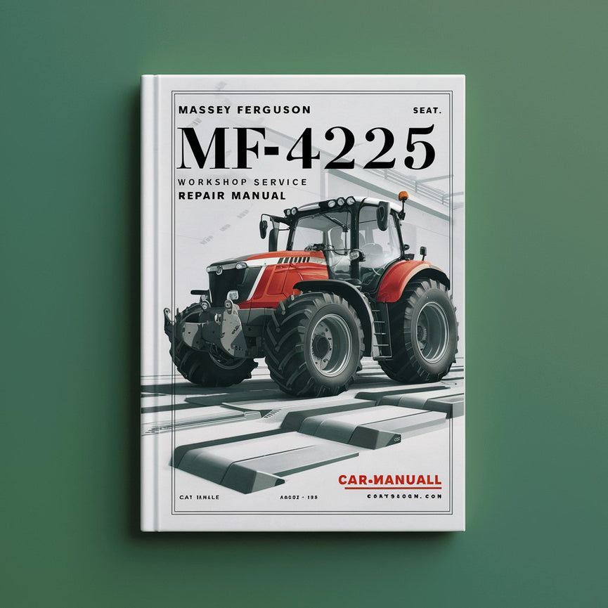 Massey Ferguson MF4225 Workshop Service Repair Manual