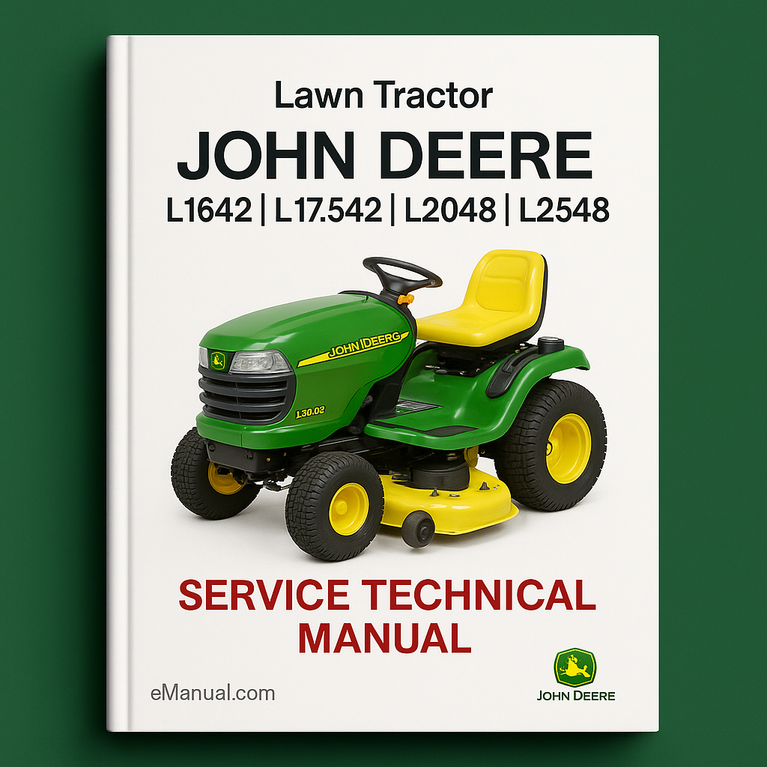 John Deere L1642 L17.542 L2048 L2548 Scotts Lawn Tractor Service Technical Manual(TM1949)