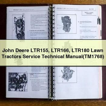 John Deere LTR155 LTR166 LTR180 Lawn Tractors (TM1768) Service Repair Workshop Manual PDF
