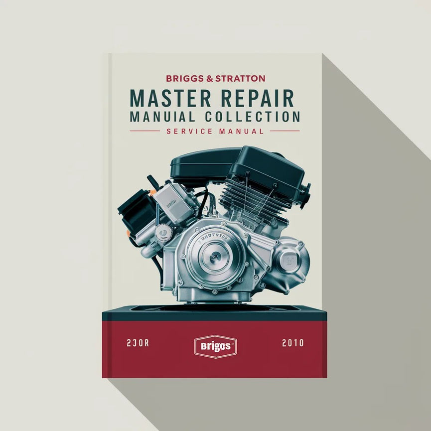 BRIGGS & STRATTON Master Repair Manual COLLECTION Service Manual