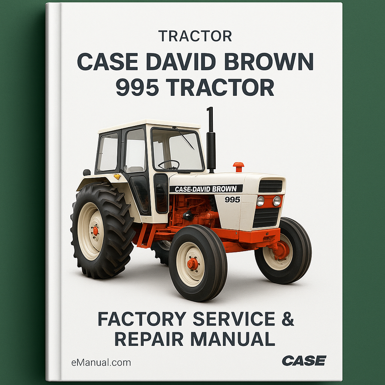 Case David Brown 995 Tractor Factory Service Repair Manual