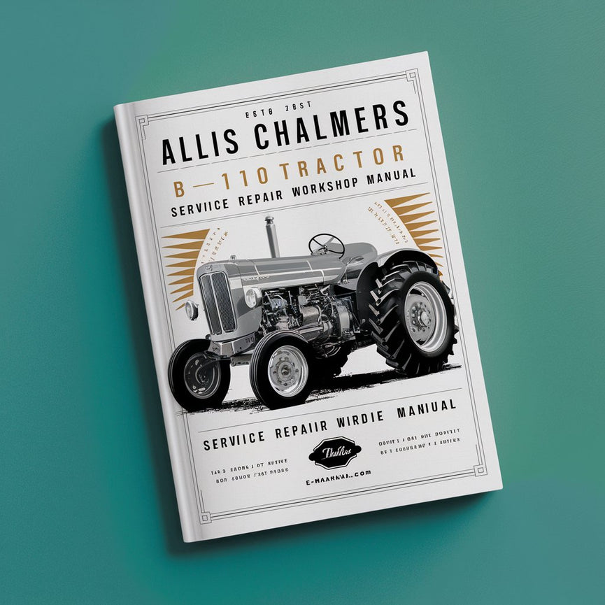 Allis Chalmers B-110 Tractor Service Repair Workshop Manual