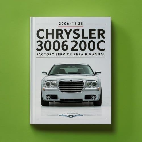 Chrysler 300 300C 2006-2010 Factory Service Repair Manual PDF Download