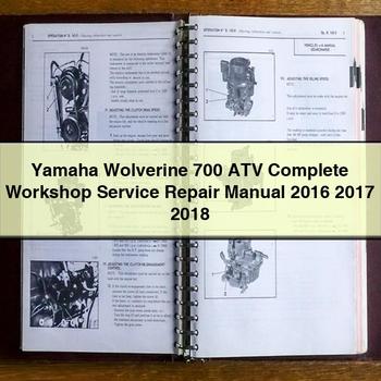 2016-2018 Yamaha Wolverine 700 ATV Service Repair Workshop Manual PDF