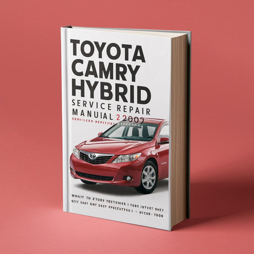 Toyota Camry Hybrid Service Repair Manual 2007-2009