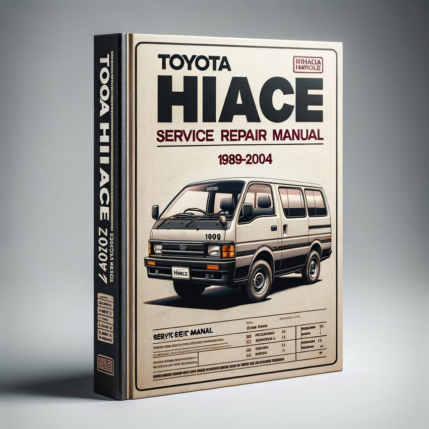 Manual de reparación de servicio Toyota Hiace 1989-2004