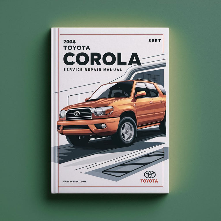 2004 Toyota Corolla Service Repair Manual