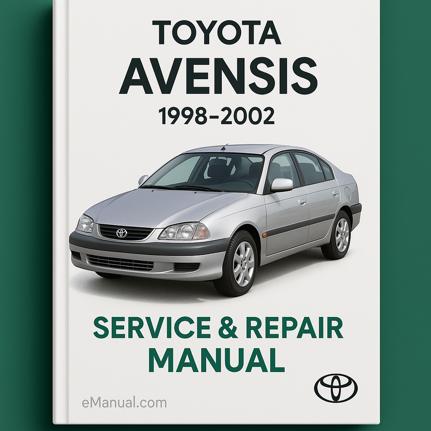 Toyota Avensis Service Repair Manual 1998-2002