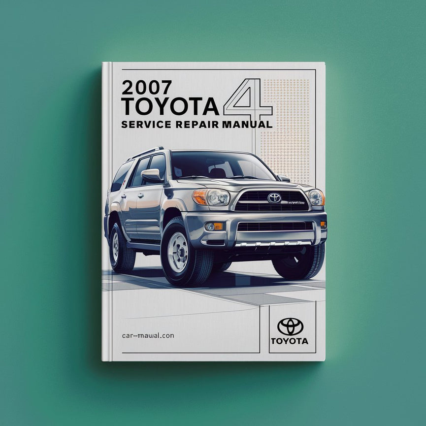 2007 Toyota 4RUNNER Service-Reparaturhandbuch PDF-Download