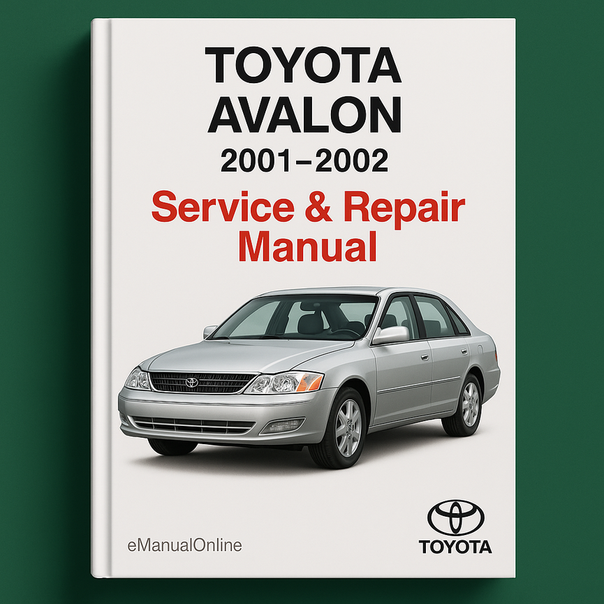 Toyota Avalon Service Repair Manual 2001-2002