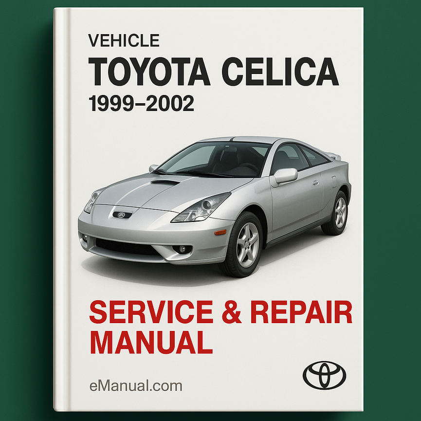 Toyota Celica Service Repair Manual 1999-2002