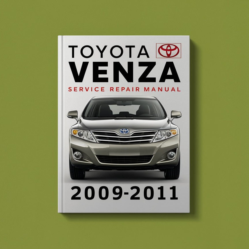 Toyota Venza Service Repair Manual 2009-2011