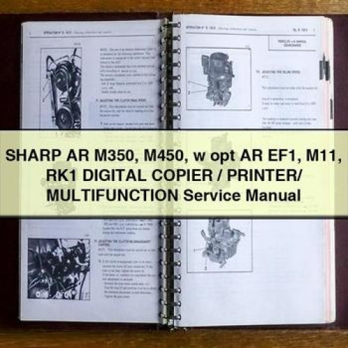 SHARP AR M350 M450 w opt AR EF1 M11 RK1 Digital COPIER/PRINTER/ MULTIFunction Service Repair Manual