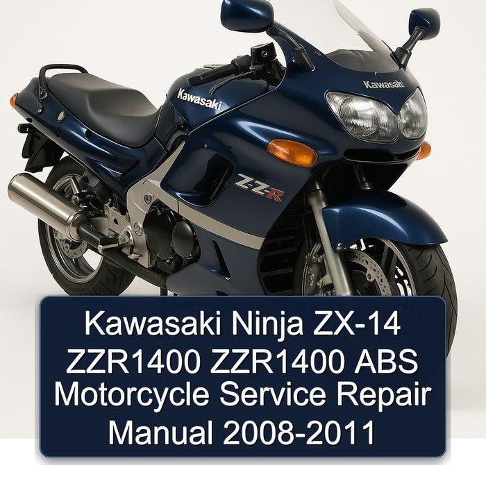 2008-2011 Kawasaki Ninja ZX-14 ZZR1400 ABS Motorcycle Service Repair Workshop Manual PDF