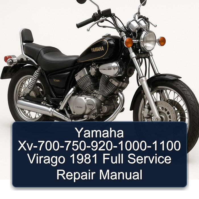 1981 Yamaha Virago Xv-700-750-920-1000-1100 Service Repair Workshop Manual PDF