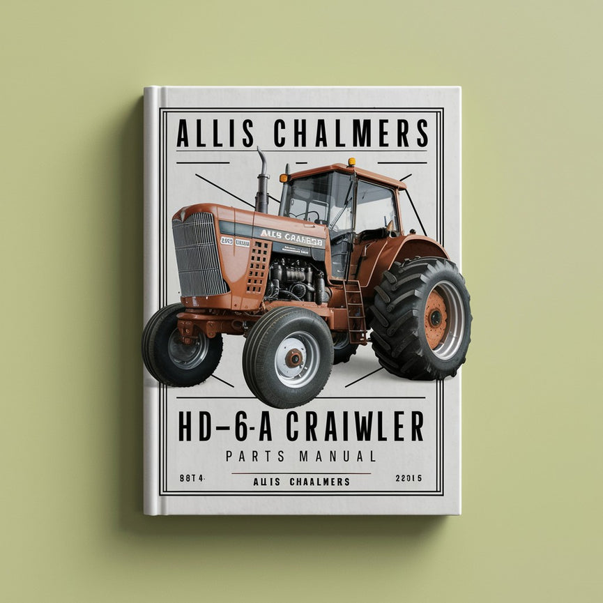 Allis Chalmers HD-6A Crawler Tractor Parts Manual