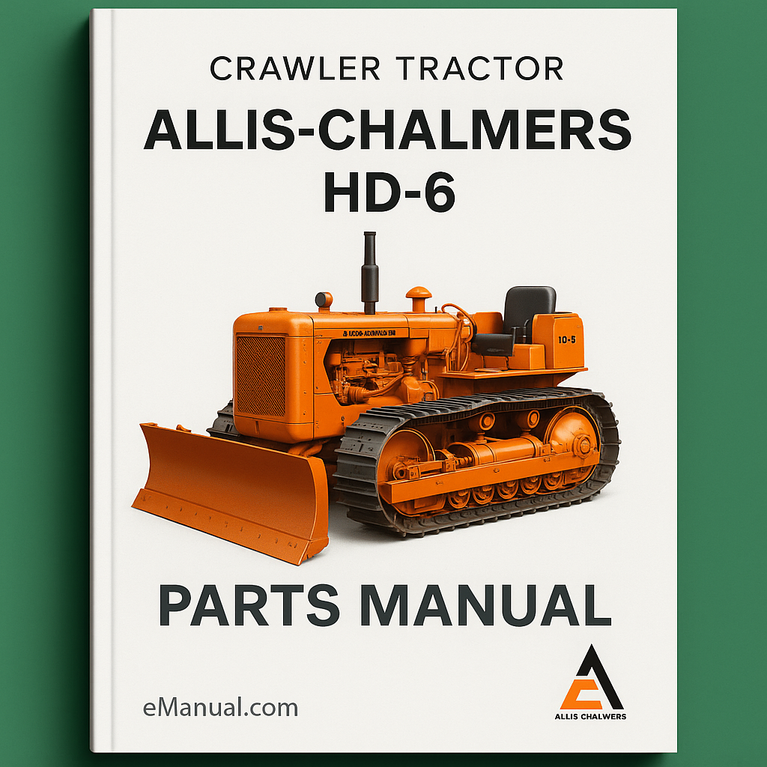 Allis Chalmers HD-6 Crawler Tractor Parts Manual