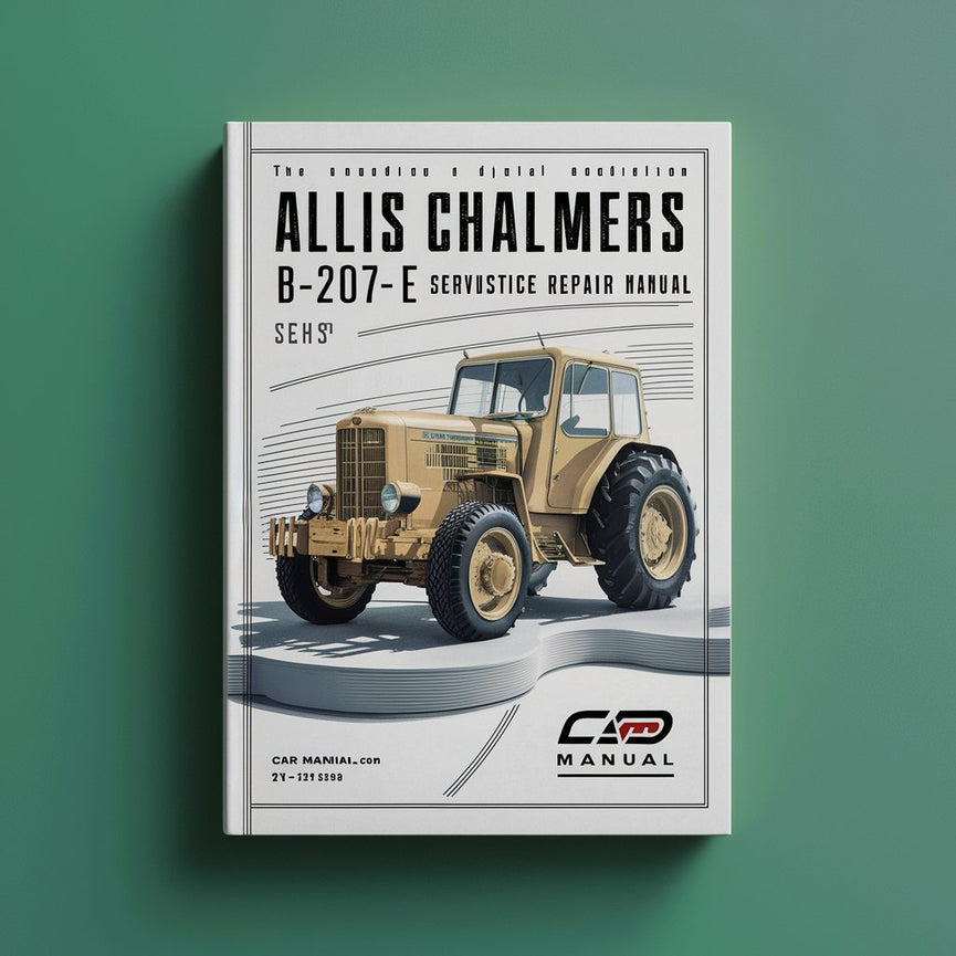 Allis Chalmers B-207-E Werkstatt-Service-Reparaturhandbuch PDF-Download