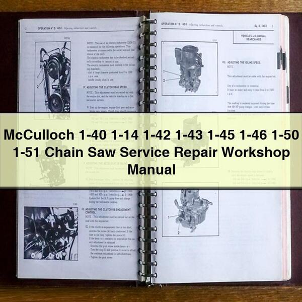 McCulloch 1-40 1-14 1-42 1-43 1-45 1-46 1-50 1-51 Chain Saw Service Repair Workshop Manual PDF Download
