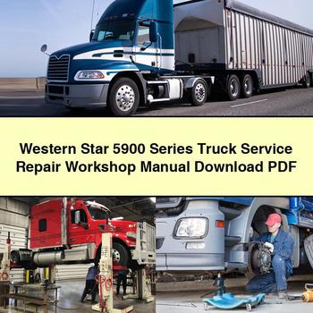 Werkstatthandbuch für Service und Reparaturen an Lastwagen der Western Star 5900-Serie, PDF herunterladen