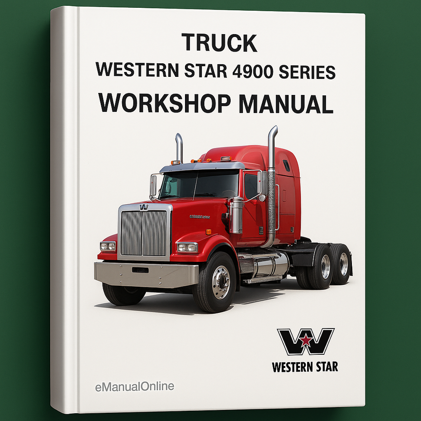 Western Star 4900 Series Truck Service Repair Workshop Manual