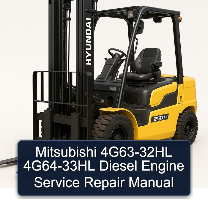 Mitsubishi 4G63-32HL 4G64-33HL Diesel Engine Service Repair Workshop Manual PDF