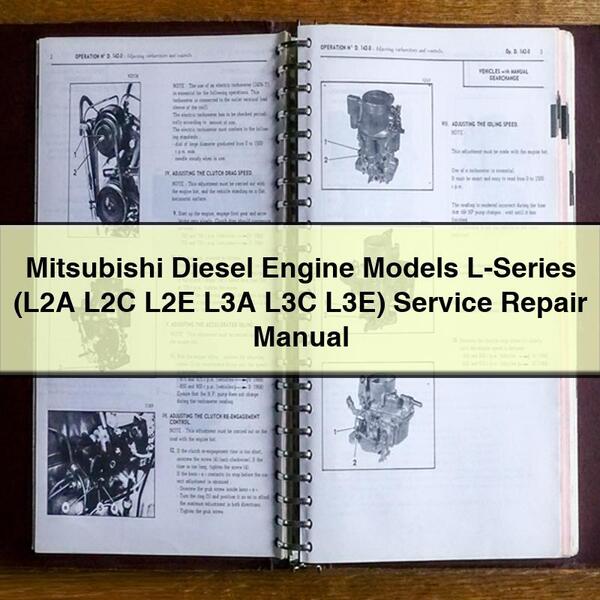 Mitsubishi Diesel Engine Models L-Series (L2A L2C L2E L3A L3C L3E) Service Repair Manual