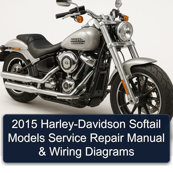 2015 Harley Davidson Softail Harley-davidson Models Electrical Wiring Diagrams PDF