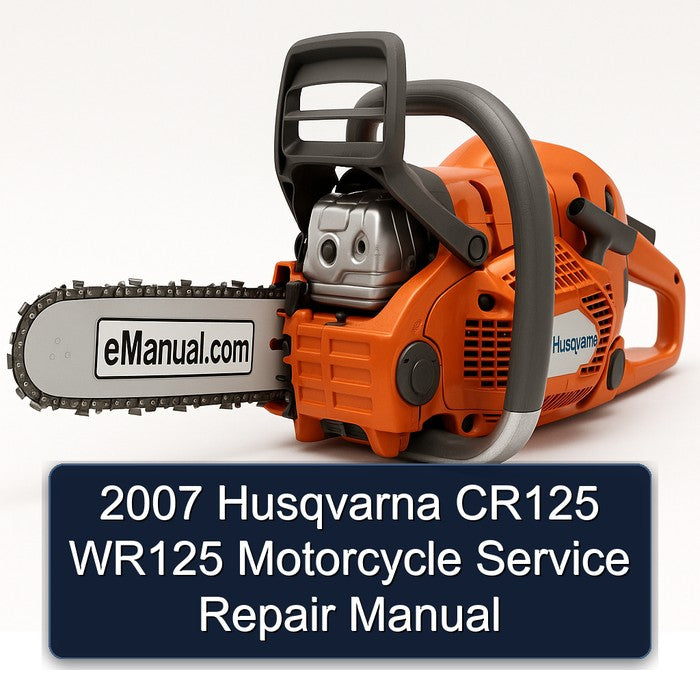 2007 Husqvarna CR Models CR125 WR125 Motorcycle Service Repair Workshop Manual PDF