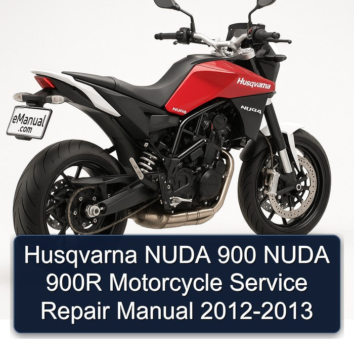 2012-2013 Husqvarna Nuda Models 900 900R Motorcycle Service Repair Workshop Manual PDF