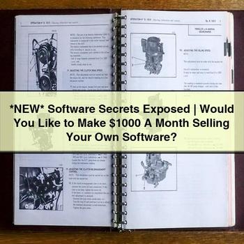 Software Secrets Exposed - Would You Like to Make $1000 A Month Selling Your Own Software?
