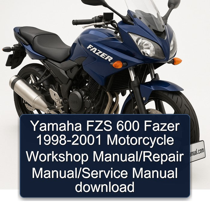 1998-2001 Yamaha Fazer FZS 600 - Motorcycle Service Repair Workshop Manual PDF
