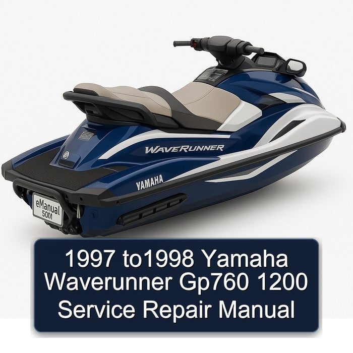 1997 TO1998 Yamaha Waverunner GP760 1200 Service Repair Workshop Manual PDF