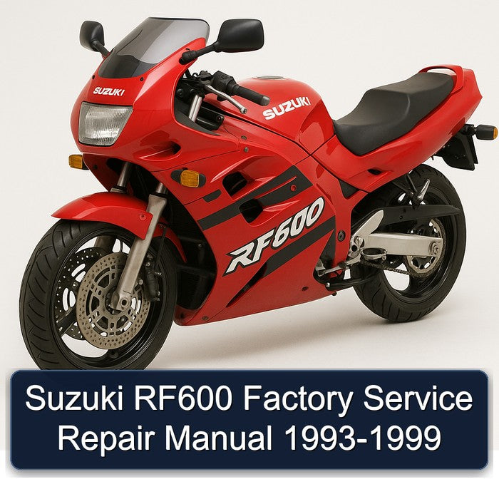 1993-1999 Suzuki RF600 Service Repair Workshop Manual PDF