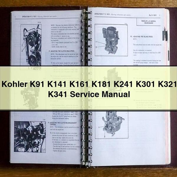 Kohler K91 K141 K161 K181 K241 K301 K321 K341 Service Repair Manual