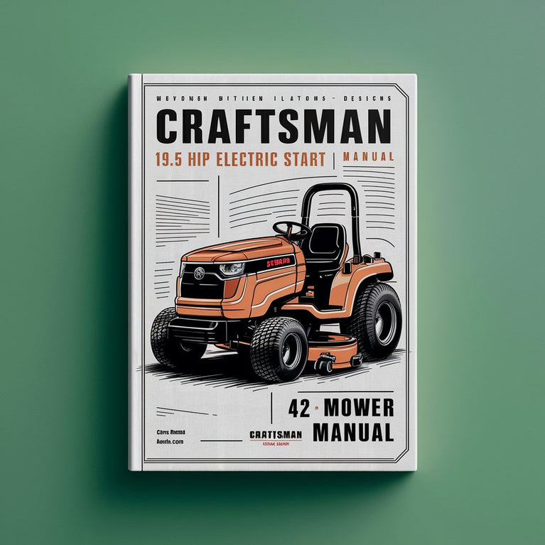 Craftsman 19.5 HP Electric START 42 Mower Manual