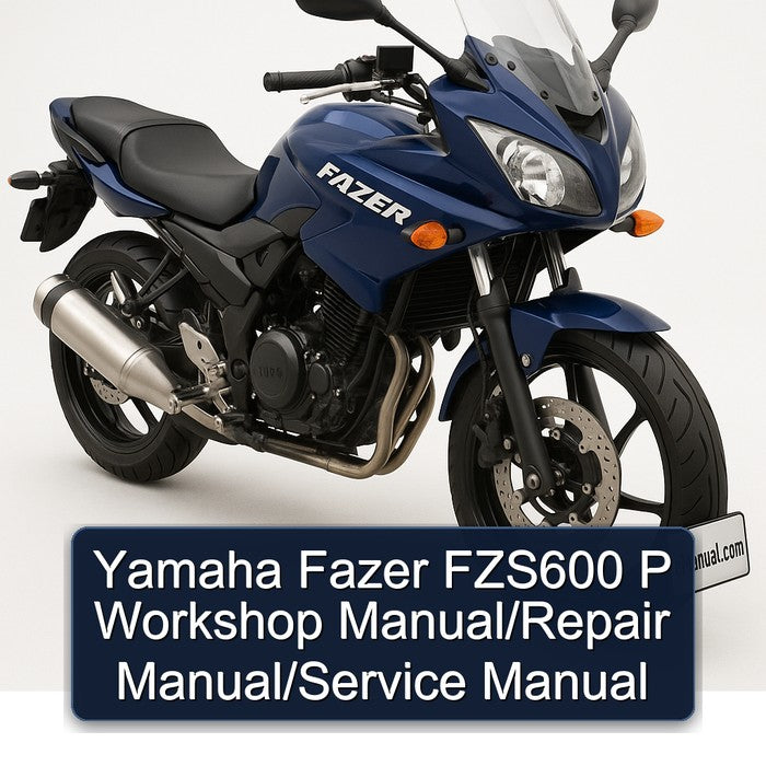 Yamaha Fazer FZS600 P Service Repair Workshop Manual PDF