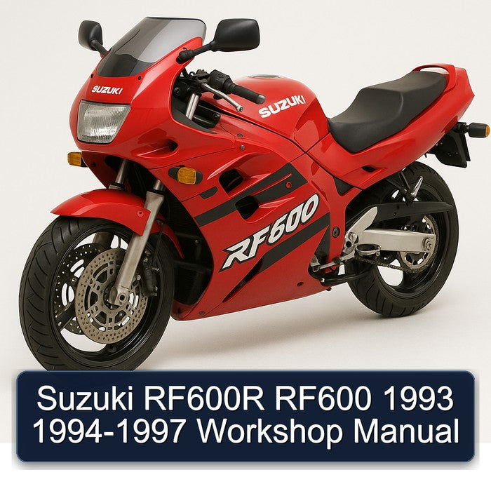 1993-1997 Suzuki RF600 RF600R Service Repair Workshop Manual PDF