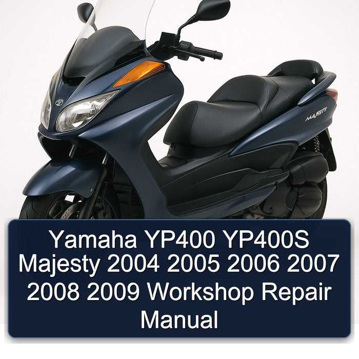 2004-2009 Yamaha Majesty YP400 YP400S Service Repair Workshop Manual PDF