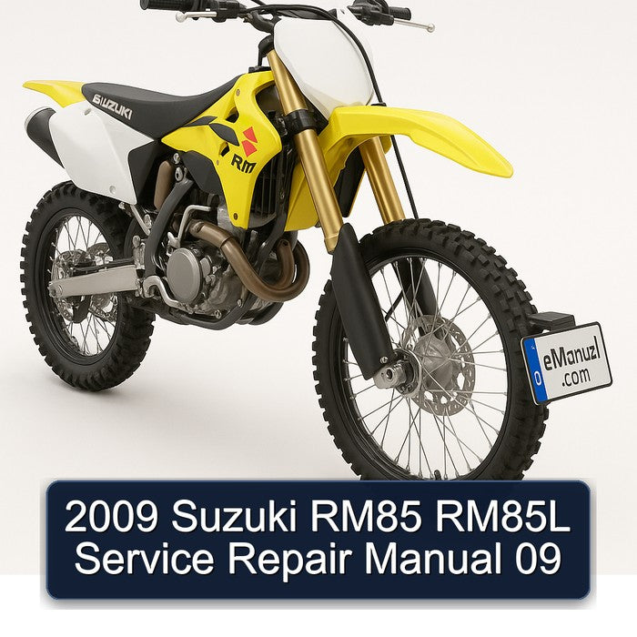 2009 Suzuki RM Series RM85 RM85L 09 Service Repair Workshop Manual PDF