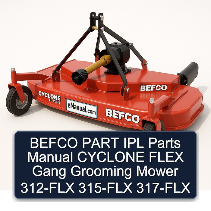 Befco Part IPL Parts Cyclone Flex Gang Grooming Mower 312-FLX 315-FLX 317-FLX Catalog PDF
