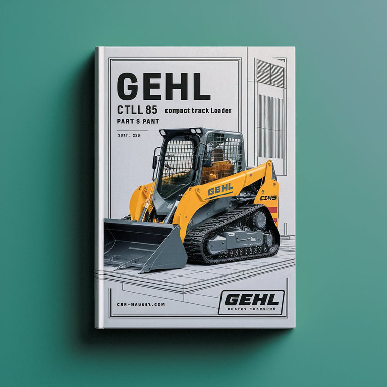 GEHL CTL 85 CTL85 Compact Track Loader Parts PART IPL Manual