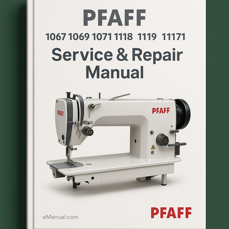 Pfaff 1067 1069 1071 1118 1119 1171 Service Repair Manual