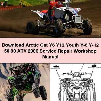 Arctic Cat Y6 Y12 Youth Y-6 Y-12 50 90 ATV 2006 Service Repair Workshop Manual