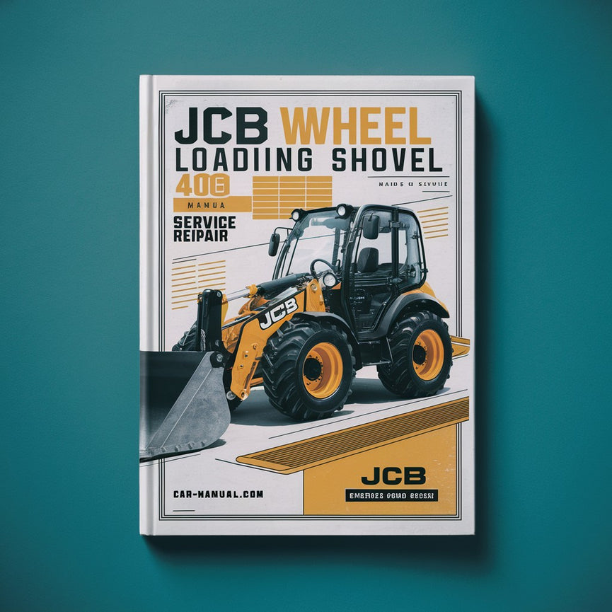 JCB Service Wheel Loading Shovel 406 407 408 409 Manual Shop Service Repair Book