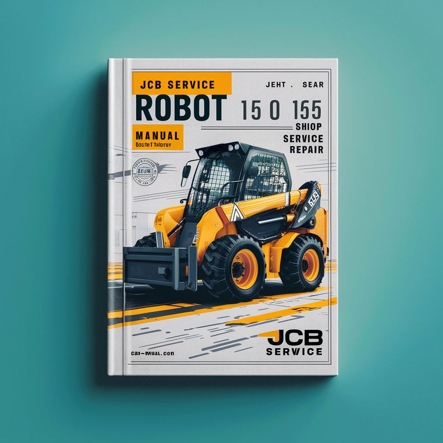 JCB Service Robot 150 165 165HF Manual Skid Steer Shop Service Repair Book PDF Download