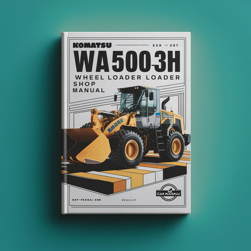 Komatsu WA500-3H Wheel Loader Workshop Shop Manual