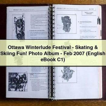 Ottawa Winterlude Festival-Skating & Skiing Fun Photo Album-Feb 2007 (English eBook C1)